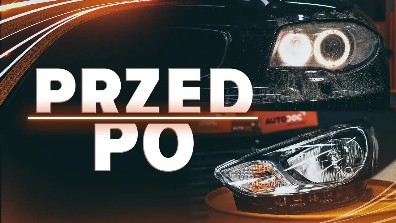 Przed i po: jak wypolerować lampy domowym sposobem. Zobacz, jak przywrócić blask reflektorom.